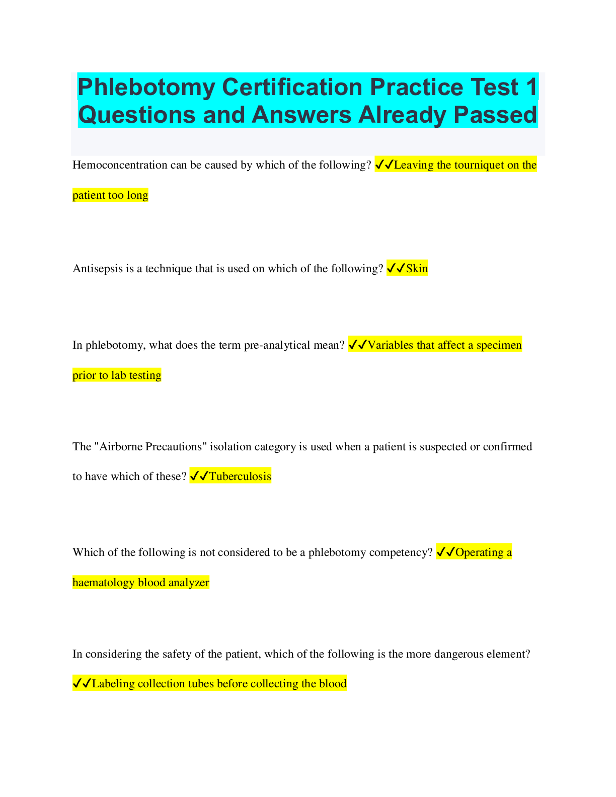 Recommended document preview for Phlebotomy Certification Practice Test 1 Questions and Answers Already Passed